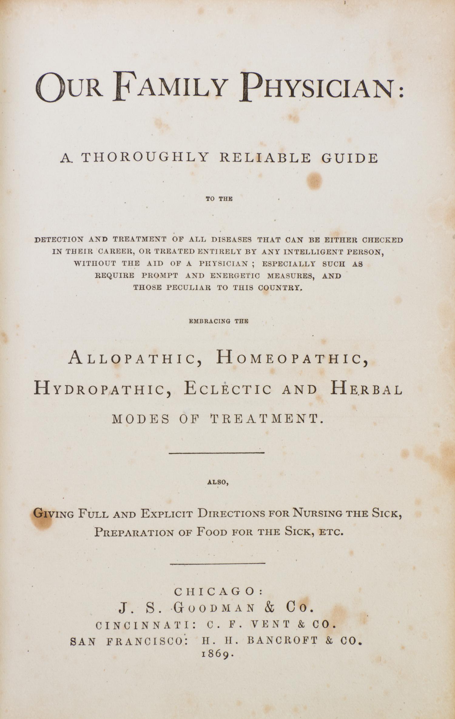 (PRE-FIRE IMPRINT) STOUT, H.R. Our Family Physician... Chicago, 1869. First edition, pre-fire medical imprint.