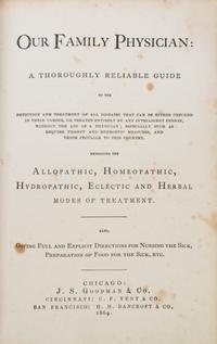(PRE-FIRE IMPRINT) STOUT, H.R. Our Family Physician... Chicago, 1869. First edition, pre-fire medical imprint.