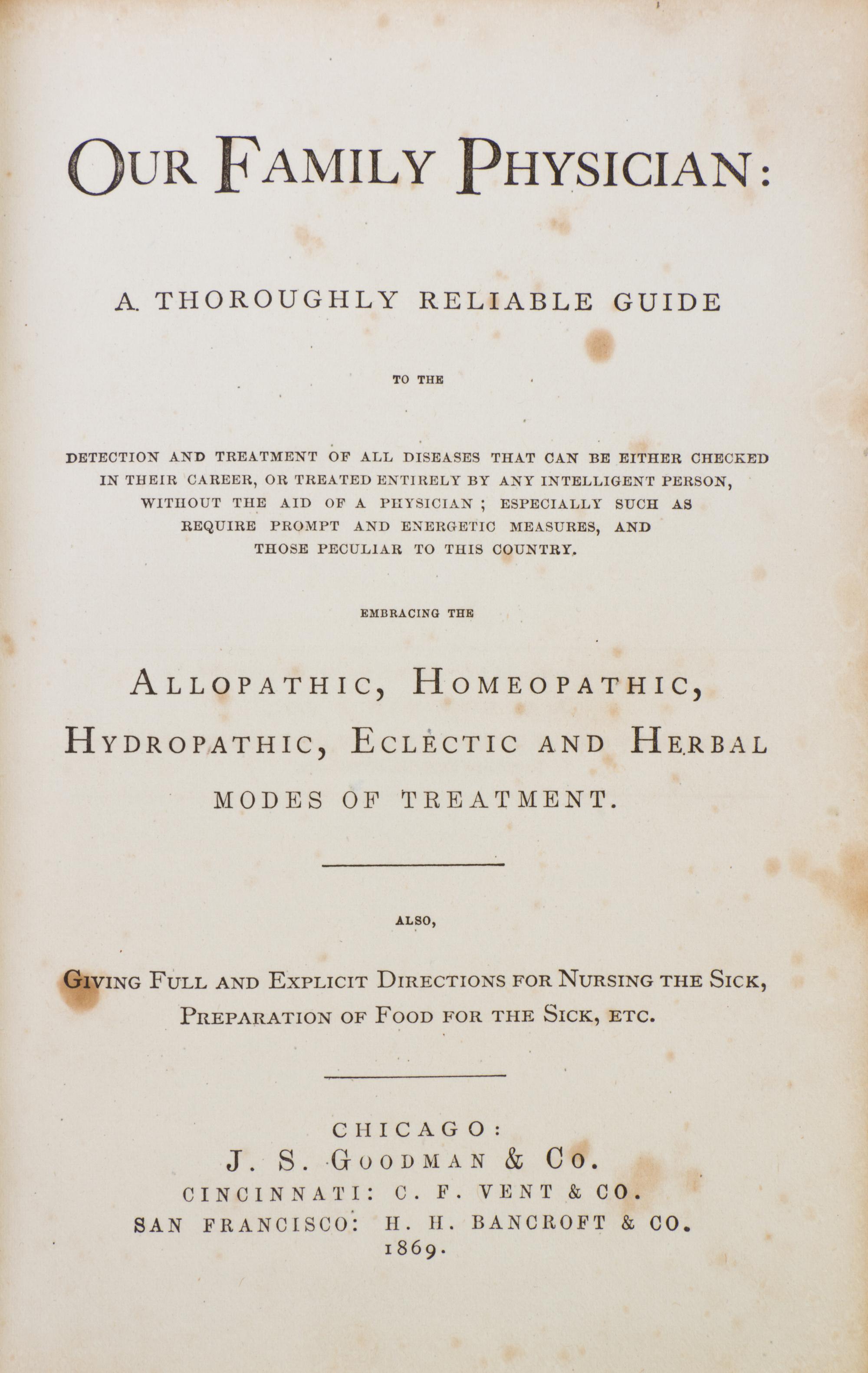 (PRE-FIRE IMPRINT) STOUT, H.R. Our Family Physician... Chicago, 1869. First edition, pre-fire medical imprint.