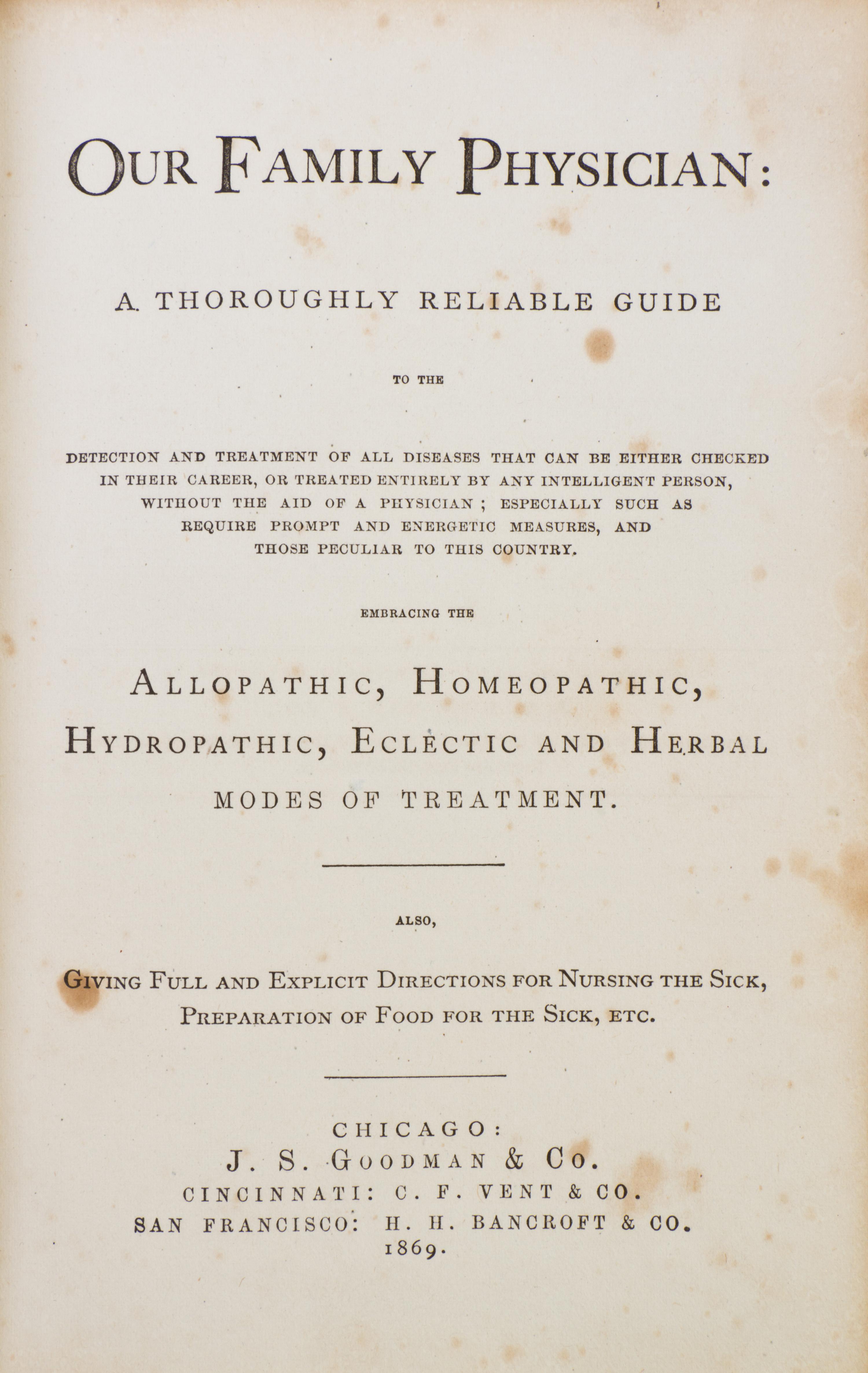 (PRE-FIRE IMPRINT) STOUT, H.R. Our Family Physician... Chicago, 1869. First edition, pre-fire medical imprint.