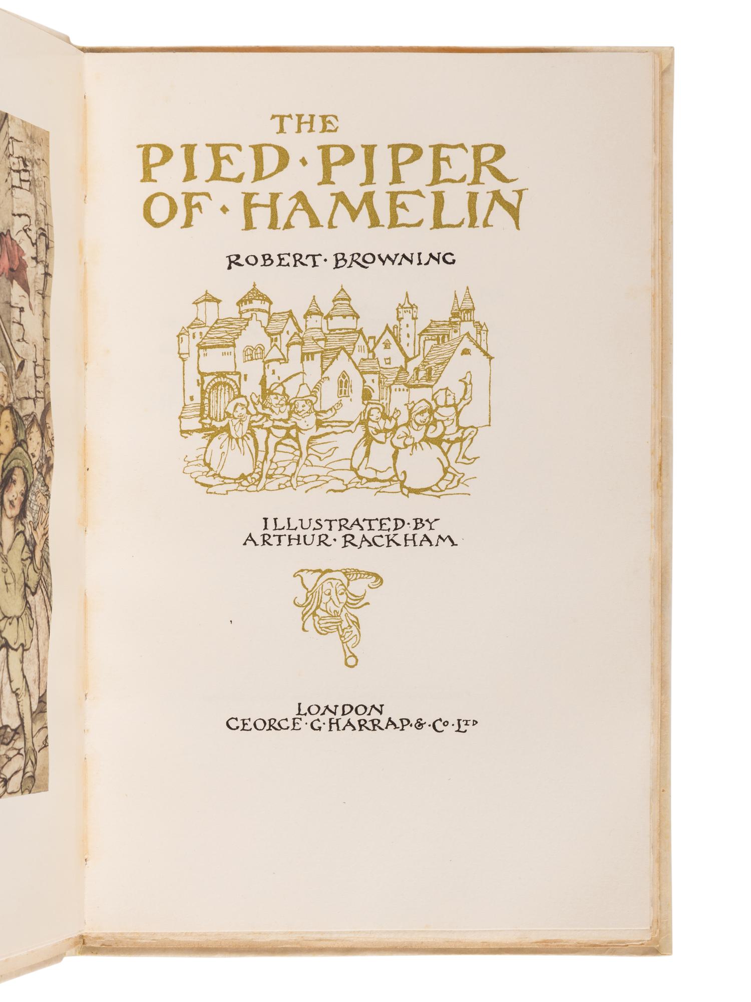 [RACKHAM, Arthur (1867-1939), illustrator]. BROWNING, Robert (1812-1889). The Pied Piper of Hamelin. London: George G. Harrap & Co., 1934.