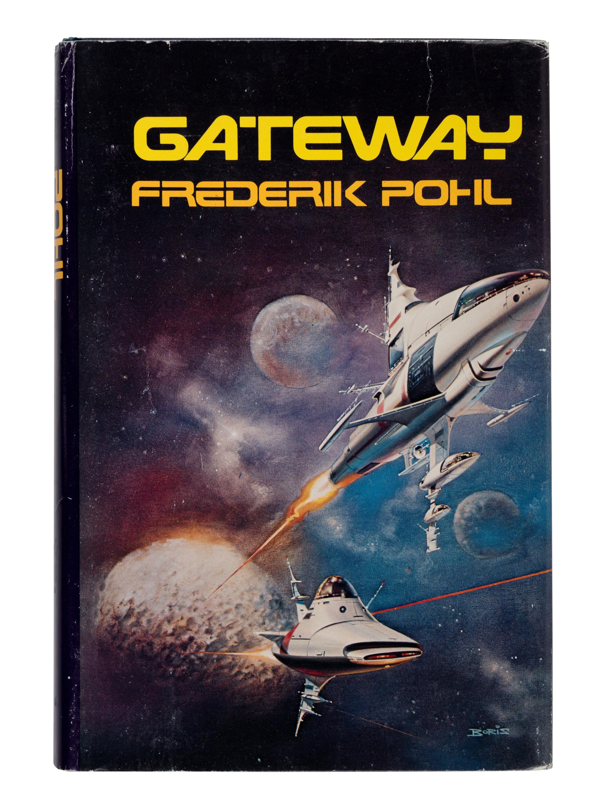 POHL, Frederik (1919-2013). Gateway . New York: St. Martin's Press, 1977.