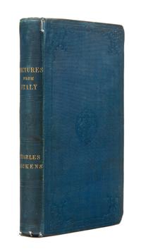 DICKENS, Charles (1812-1870). Pictures from Italy. London: Bradbury & Evans for the Author, 1846.