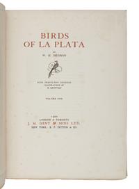 HUDSON, William Henry (1841-1922). The Birds of La Plata . London, Toronto, and New York: J.M. Dent & Sons and E.P. Dutton & Co., 1920.