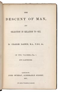 DARWIN, Charles (1809-1882). The Descent of Man and Selection in Relation to Sex . London: John Murray, 1871.