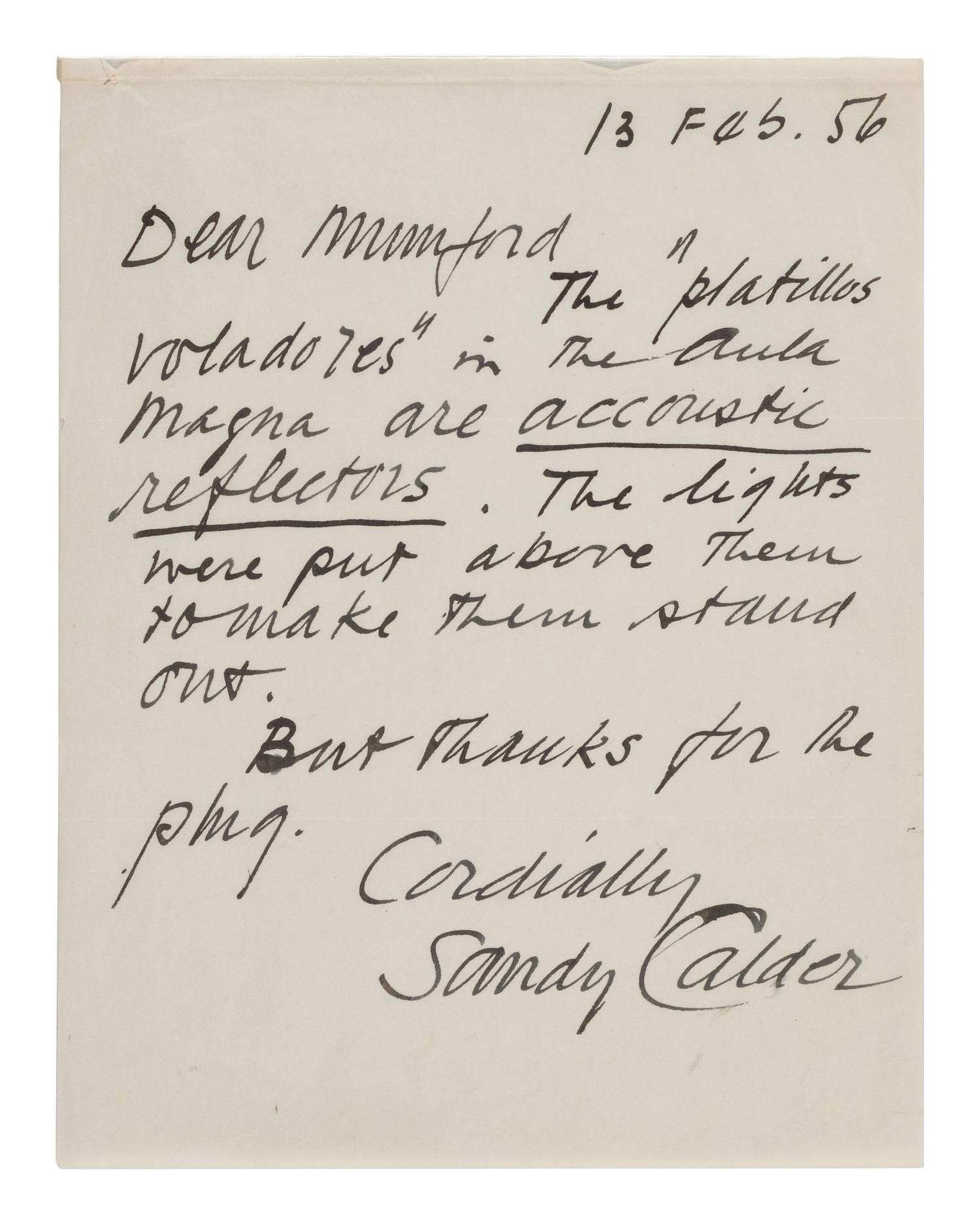 [ARTISTS]. CALDER, Alexander A. (1898-1976). Autograph letter signed ("Sandy Calder"), to Mumford. N.p., 13 February 1956.