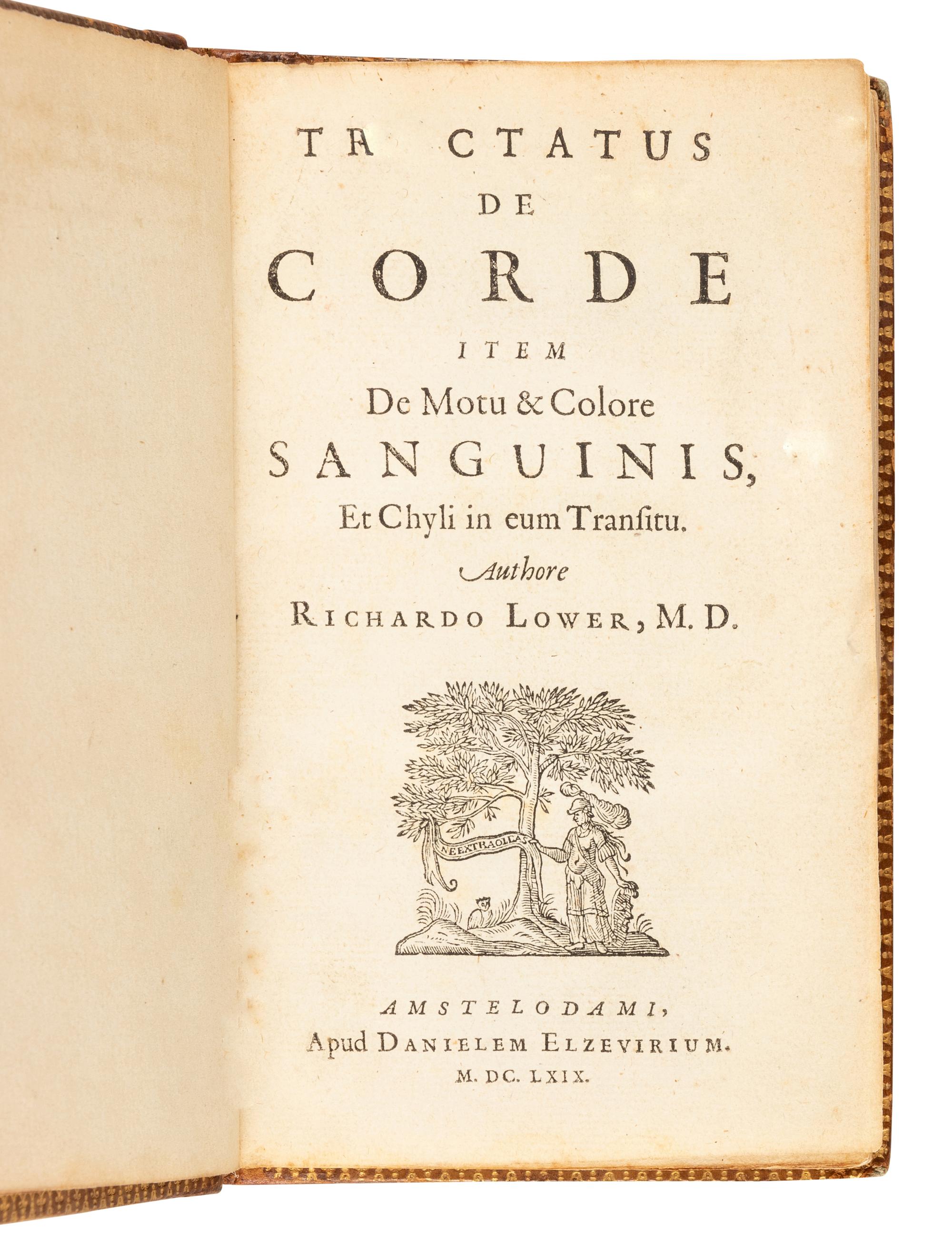 LOWER, Richard (1631-1691). Tractatus de Corde. Item de motu et colore sanguinis et chyli in eum transit . Amsterdam: Daniel Elzevier, 1669.