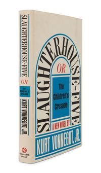 VONNEGUT, Kurt, Jr. (1922-2007). Slaughterhouse-Five or The Children's Crusade . New York: A Seymour Lawrence Book / Delacorte Press, 1969.