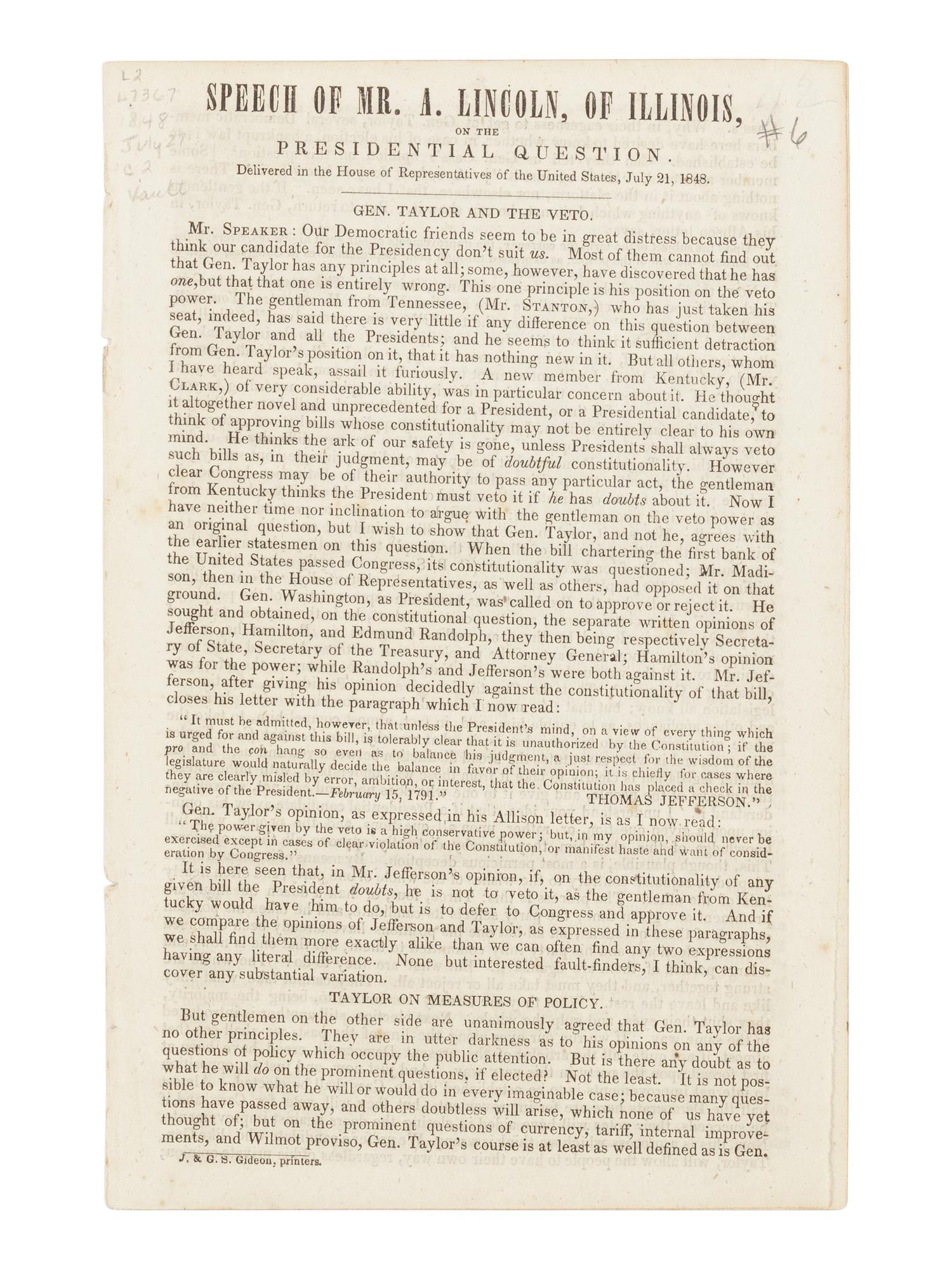 LINCOLN, Abraham (1809-1865). Speech of Mr. A. Lincoln, of Illinois, on the Presidential Question. Delivered in the House of Representatives of the United States, July 21, 1848 . Washington, D.C.: J & G.S. Gideon, [1848].