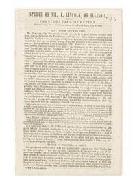 LINCOLN, Abraham (1809-1865). Speech of Mr. A. Lincoln, of Illinois, on the Presidential Question. Delivered in the House of Representatives of the United States, July 21, 1848 . Washington, D.C.: J & G.S. Gideon, [1848].
