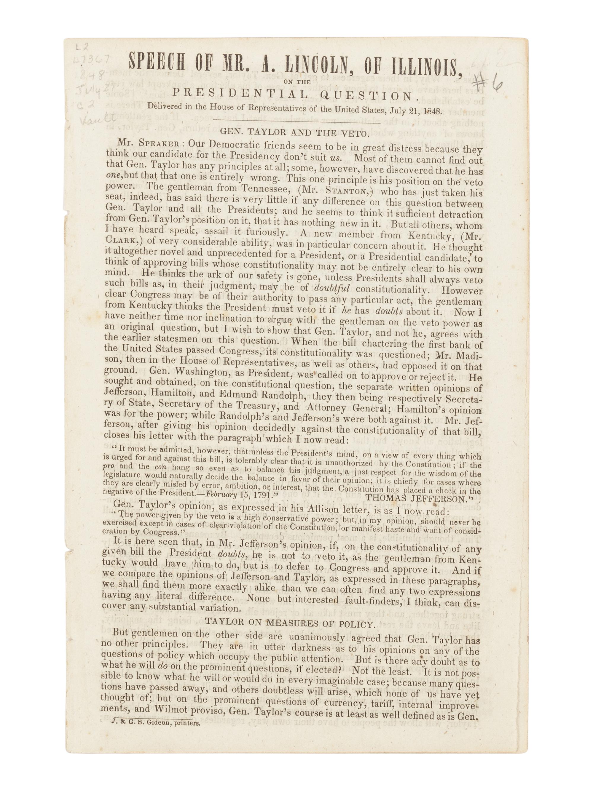 LINCOLN, Abraham (1809-1865). Speech of Mr. A. Lincoln, of Illinois, on the Presidential Question. Delivered in the House of Representatives of the United States, July 21, 1848 . Washington, D.C.: J & G.S. Gideon, [1848].