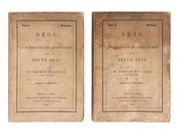 MELVILLE, Herman (1819-1891). Omoo: A Narrative of Adventures in the South Seas . New York & London: Harper & Brothers, John Murray, 1847.