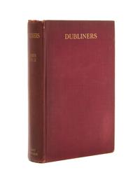 JOYCE, JAMES. Dubliners. London, (1914). First edition, original cloth.