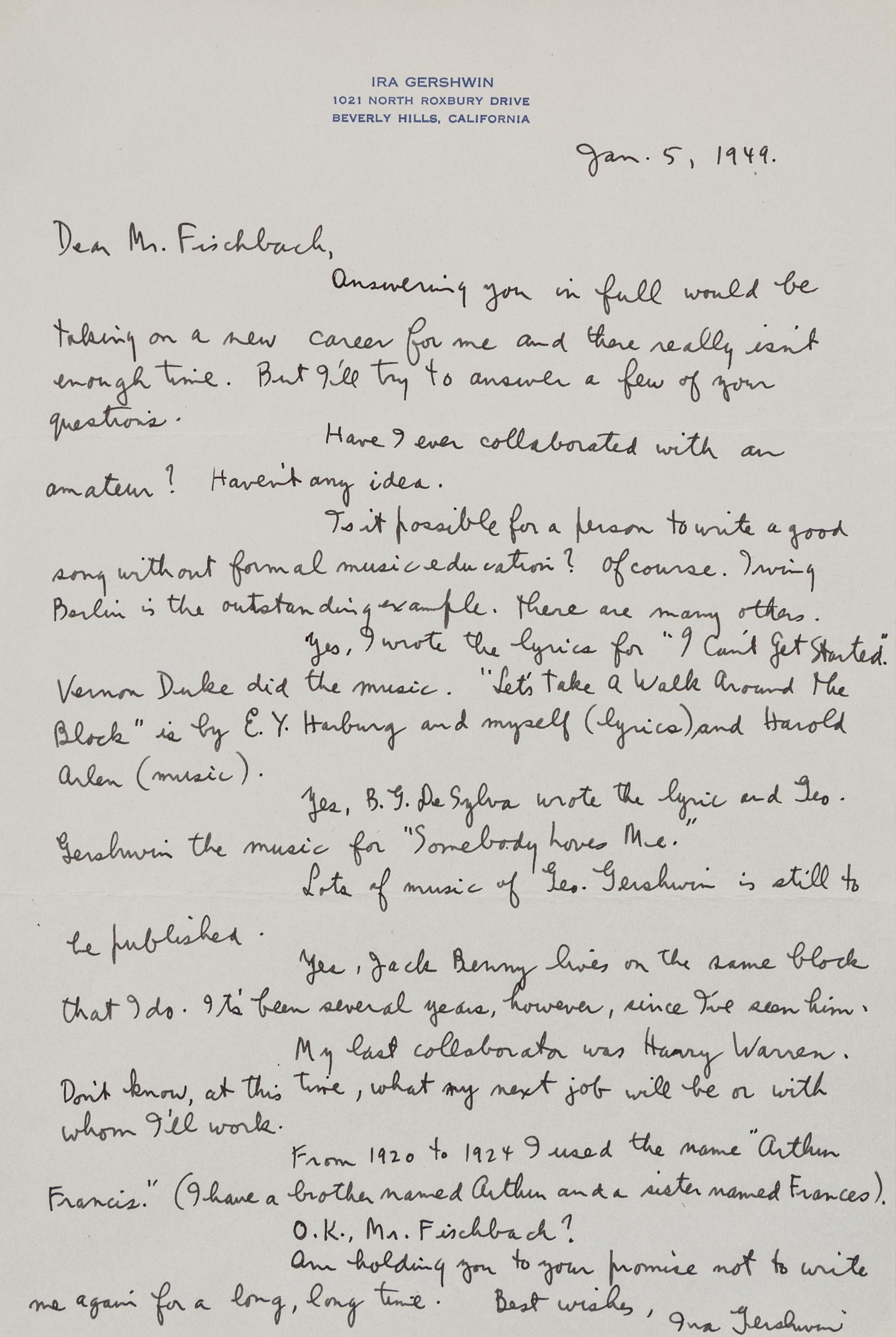 GERSHWIN, Ira (1896-1983). Autograph letter signed ("Ira Gershwin"), to John Fischbach. Beverly Hills, CA, 5 January 1949.