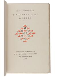 [NONESUCH PRESS]. FONTENELLE, Bernard le Bovier de (1657-1757). A Plurality of Worlds . London: The Nonesuch Press, 1929.