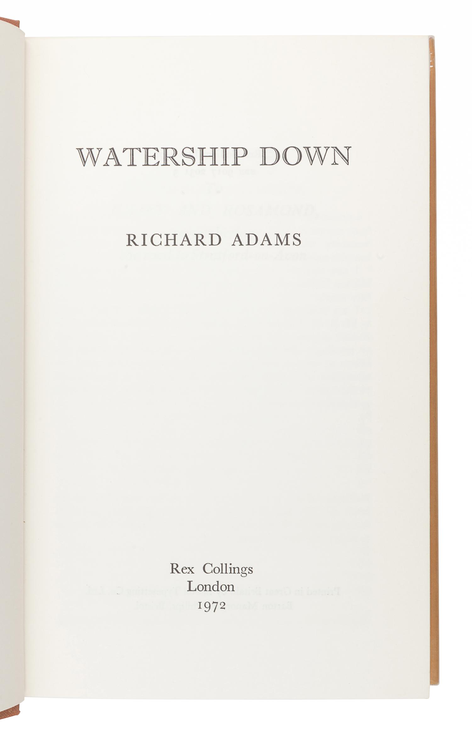 ADAMS, Richard (1920-2016). Watership Down . London: Rex Collings, 1972.