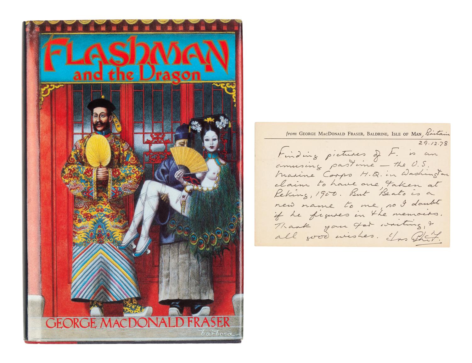 FRASER, George MacDonald (1925-2008). Flashman and the Dragon. New York: Alfred A. Knopf, 1986. [Laid in:] Autograph note signed.