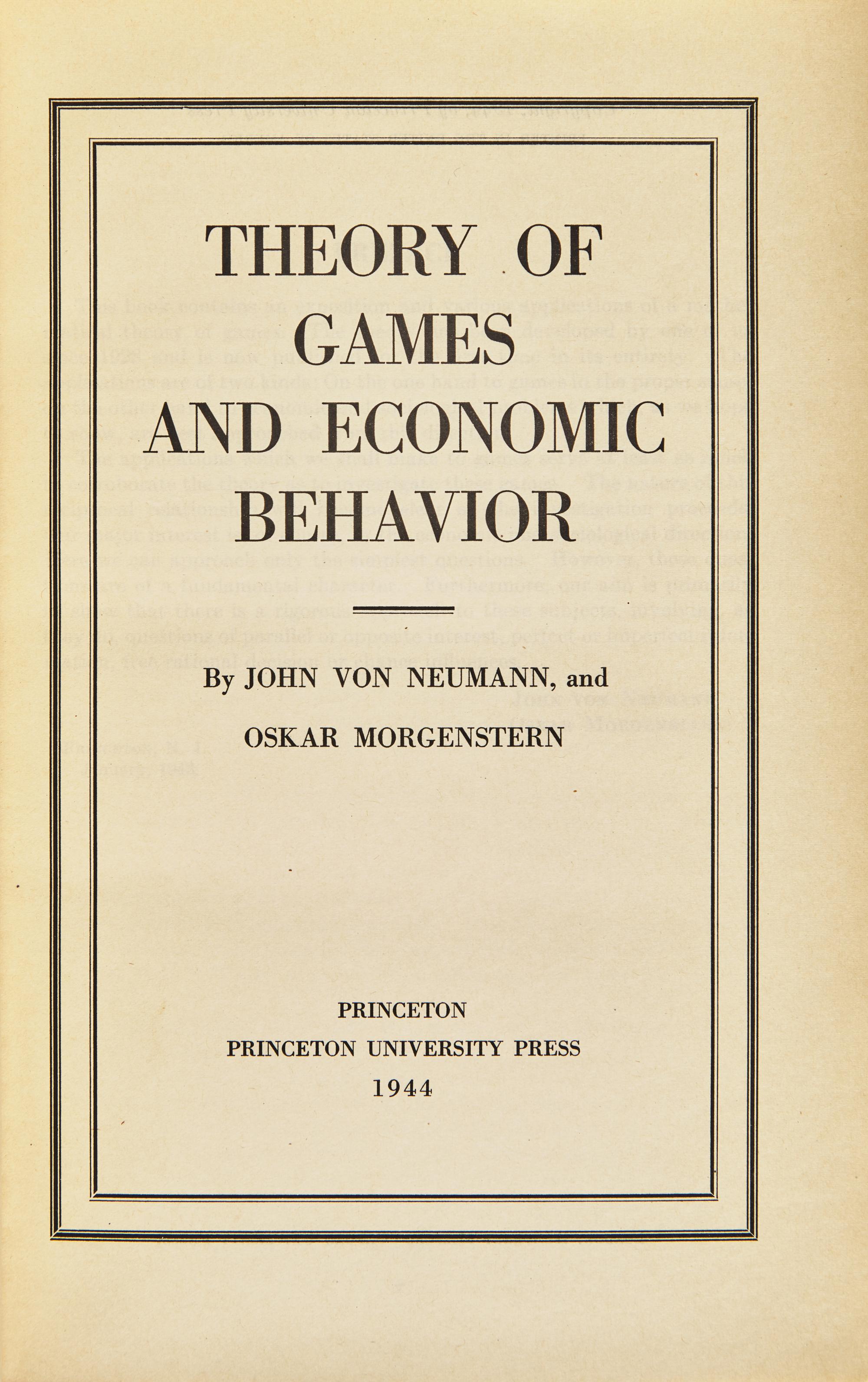 [Science, Medicine & Mathematics] Neumann, John Von, and Oskar Morgenstern. Theory of Games and Economic Behavior