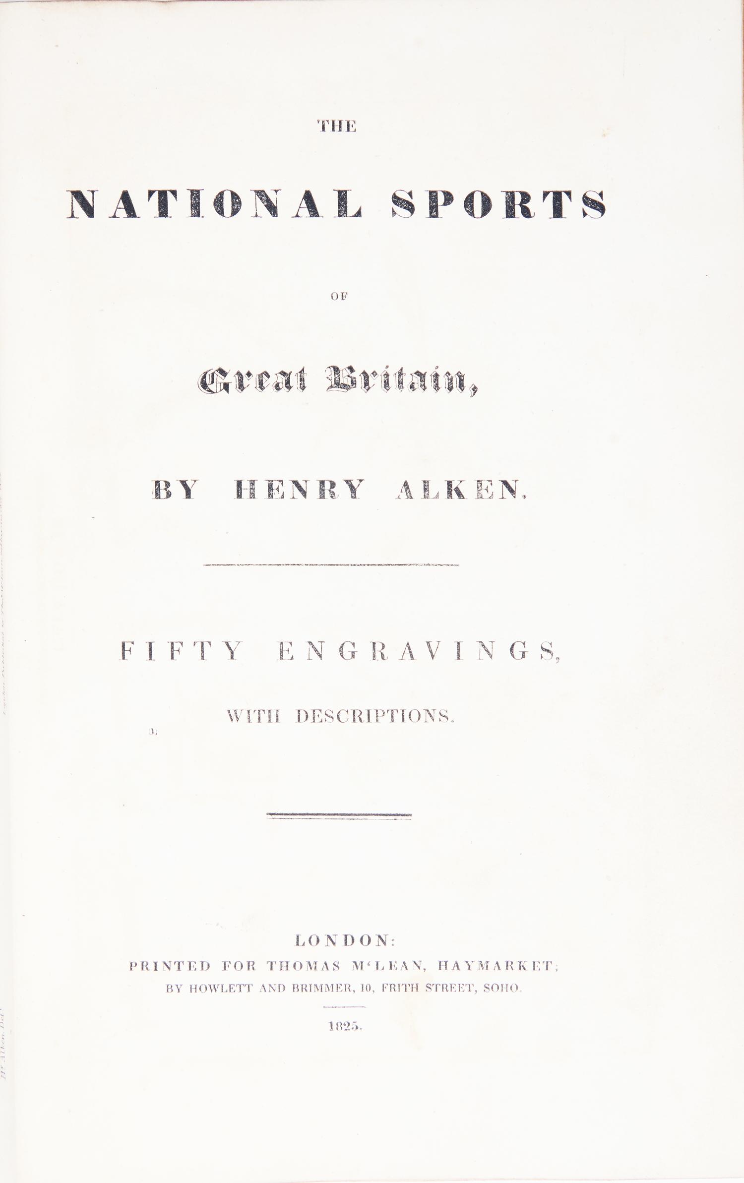 [Sporting] Alken, Henry. The National Sports of Great Britain