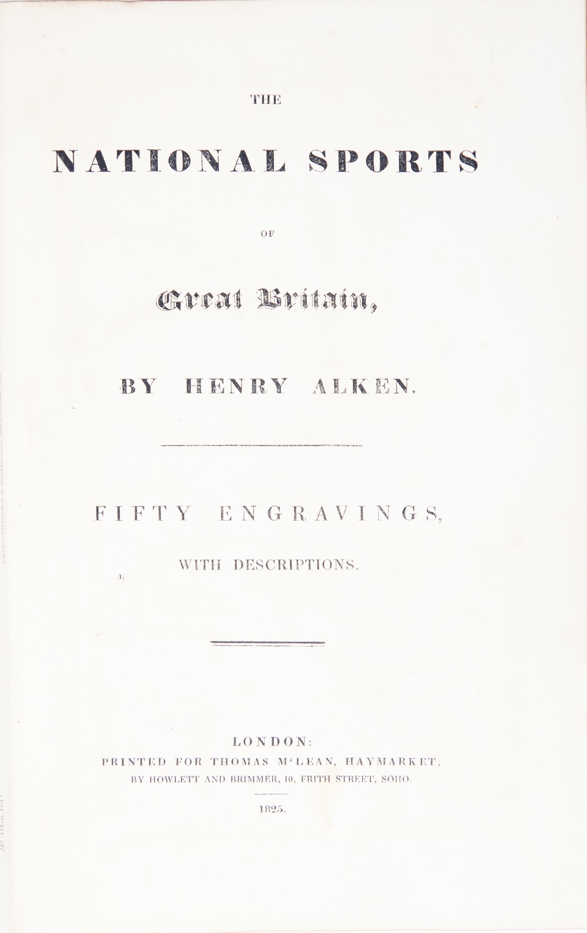 [Sporting] Alken, Henry. The National Sports of Great Britain