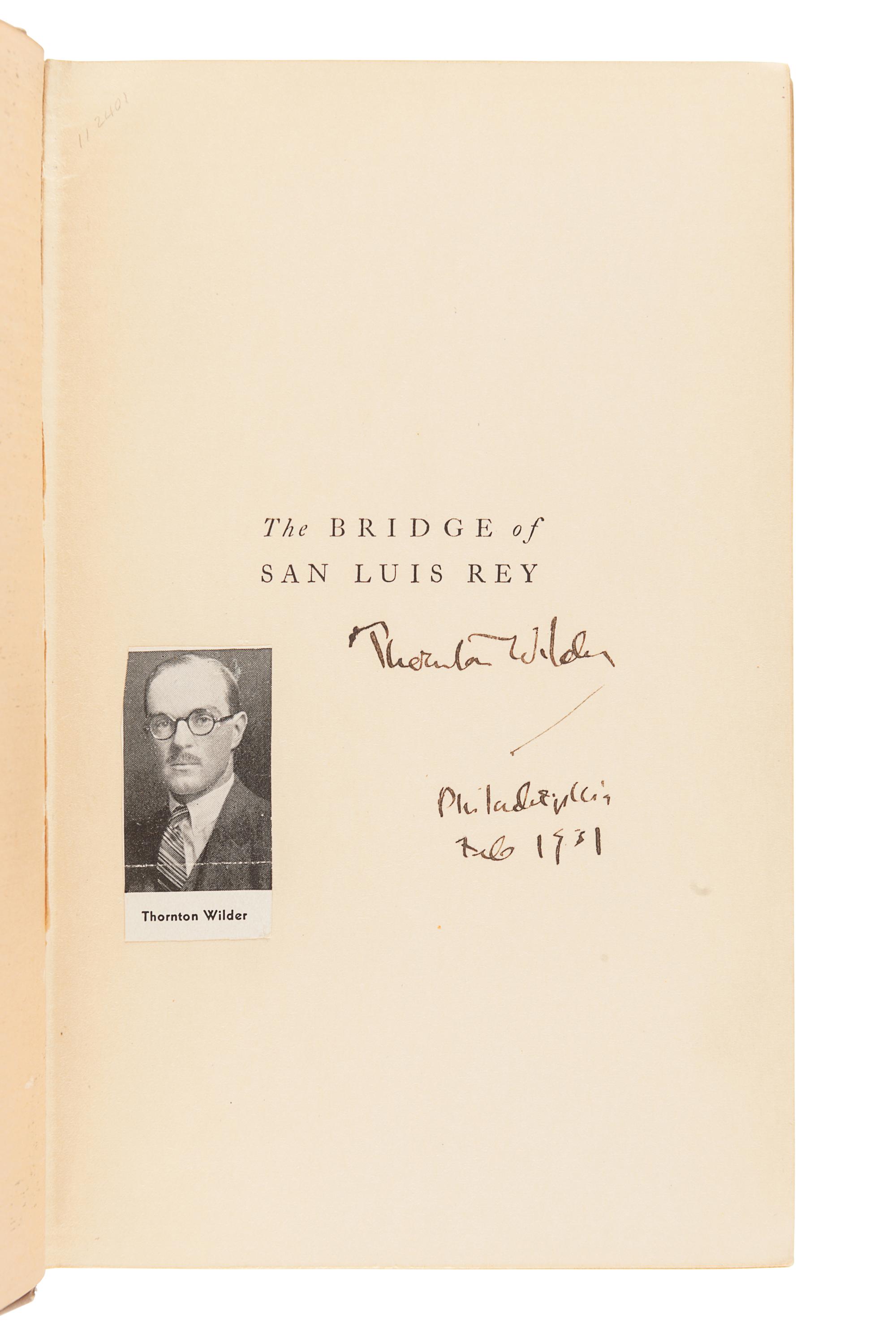 WILDER, Thornton (1897-1975). The Bridge of San Luis Rey. New York: Albert and Charles Boni, 1927.