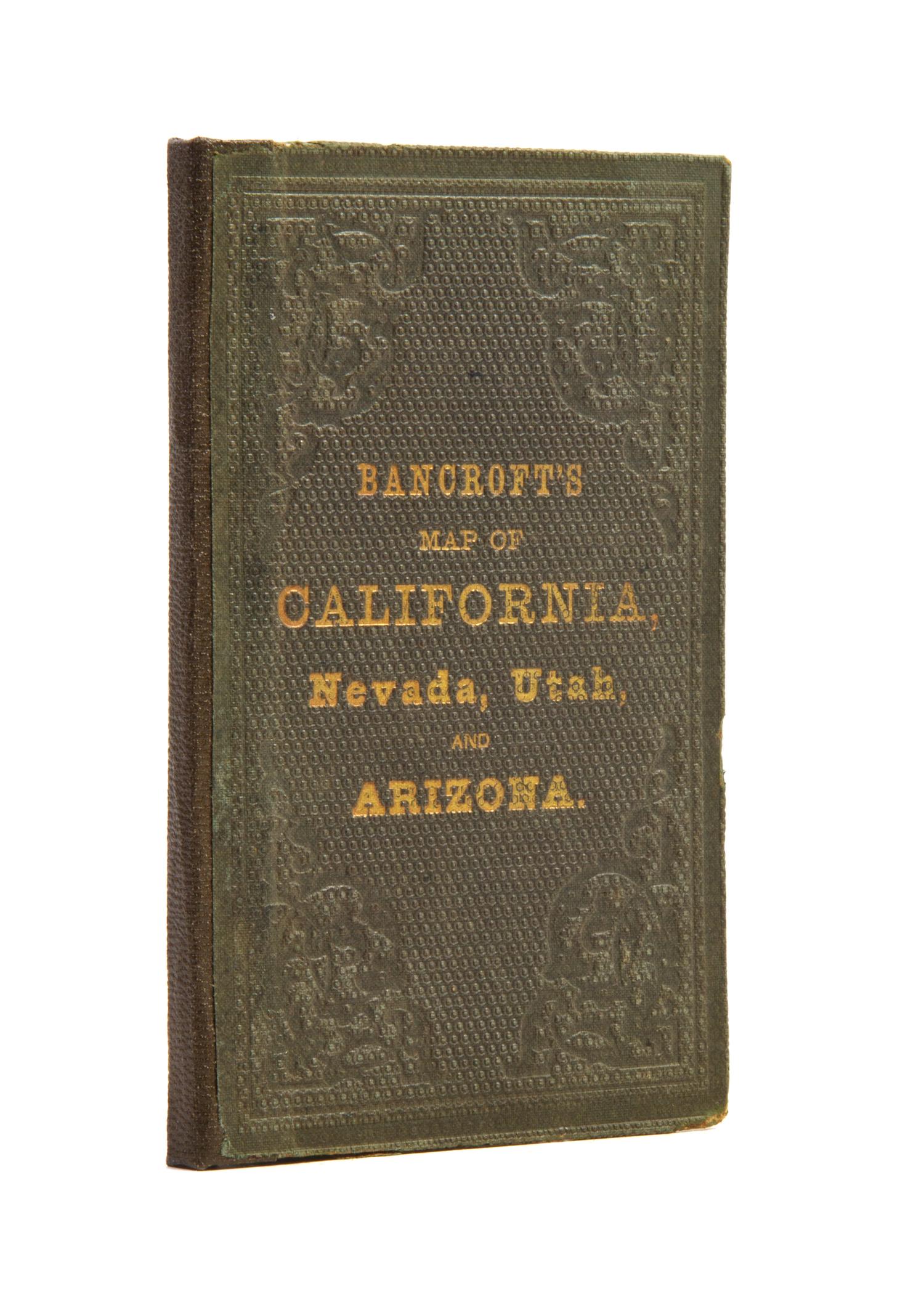 (MAP) Bancroft's Map of California, Nevada, Utah and Arizona. San Francisco, 1864. Fold-out lithographed pocket map.