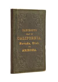 (MAP) Bancroft's Map of California, Nevada, Utah and Arizona. San Francisco, 1864. Fold-out lithographed pocket map.