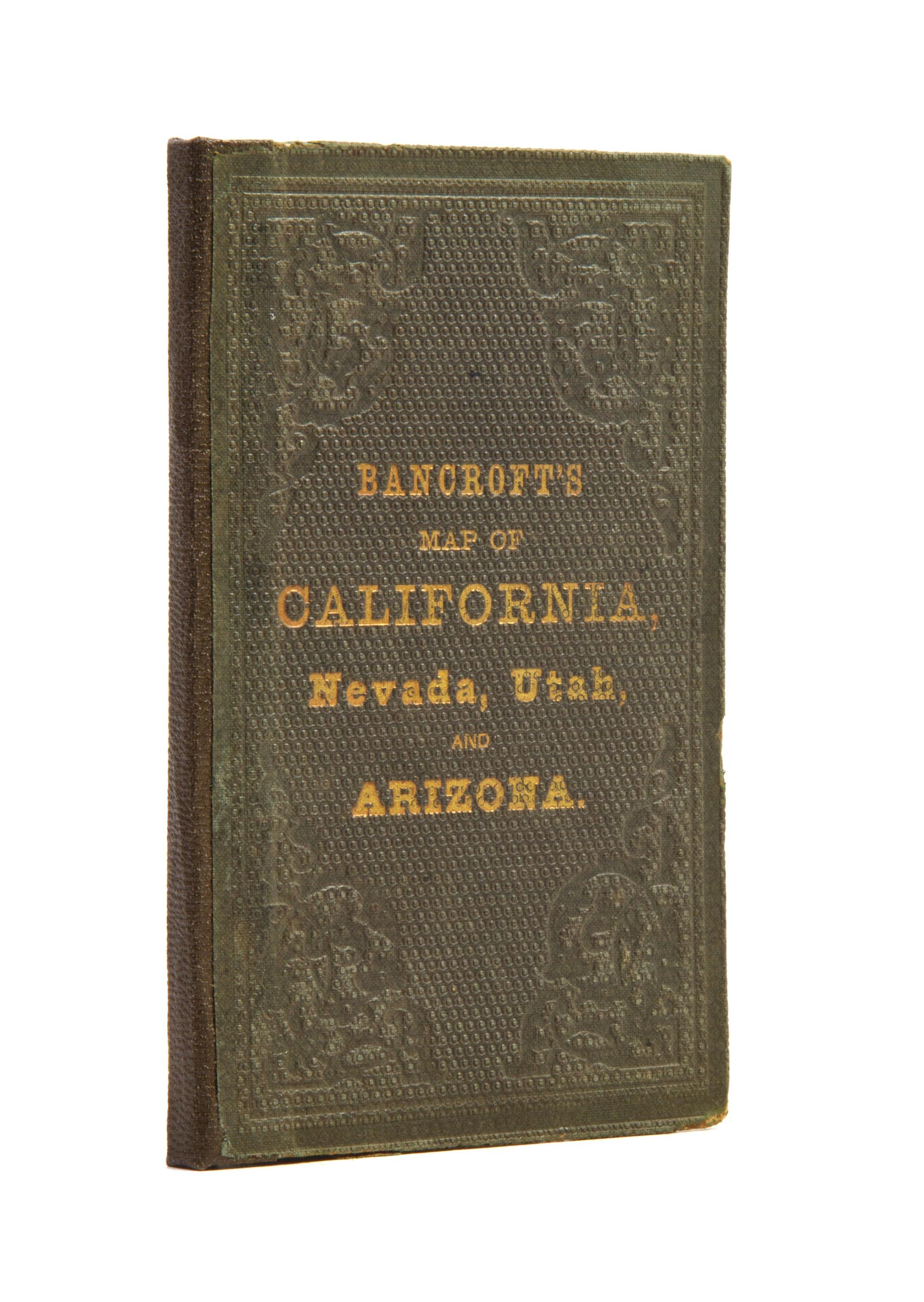 (MAP) Bancroft's Map of California, Nevada, Utah and Arizona. San Francisco, 1864. Fold-out lithographed pocket map.