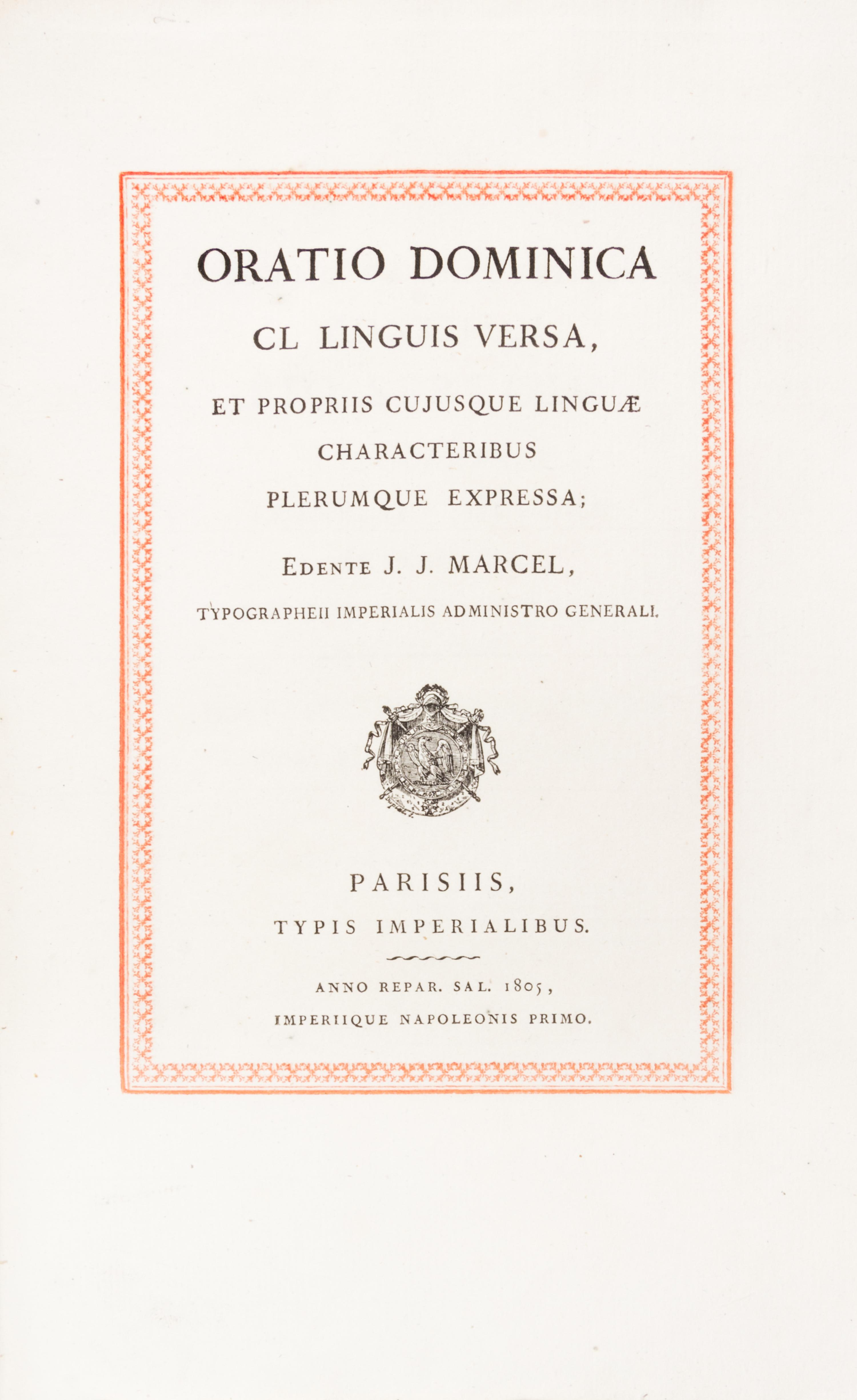 MARCEL, J.J., ed. Oratio Dominica CL linguis versa... Paris, 1805. First edition.