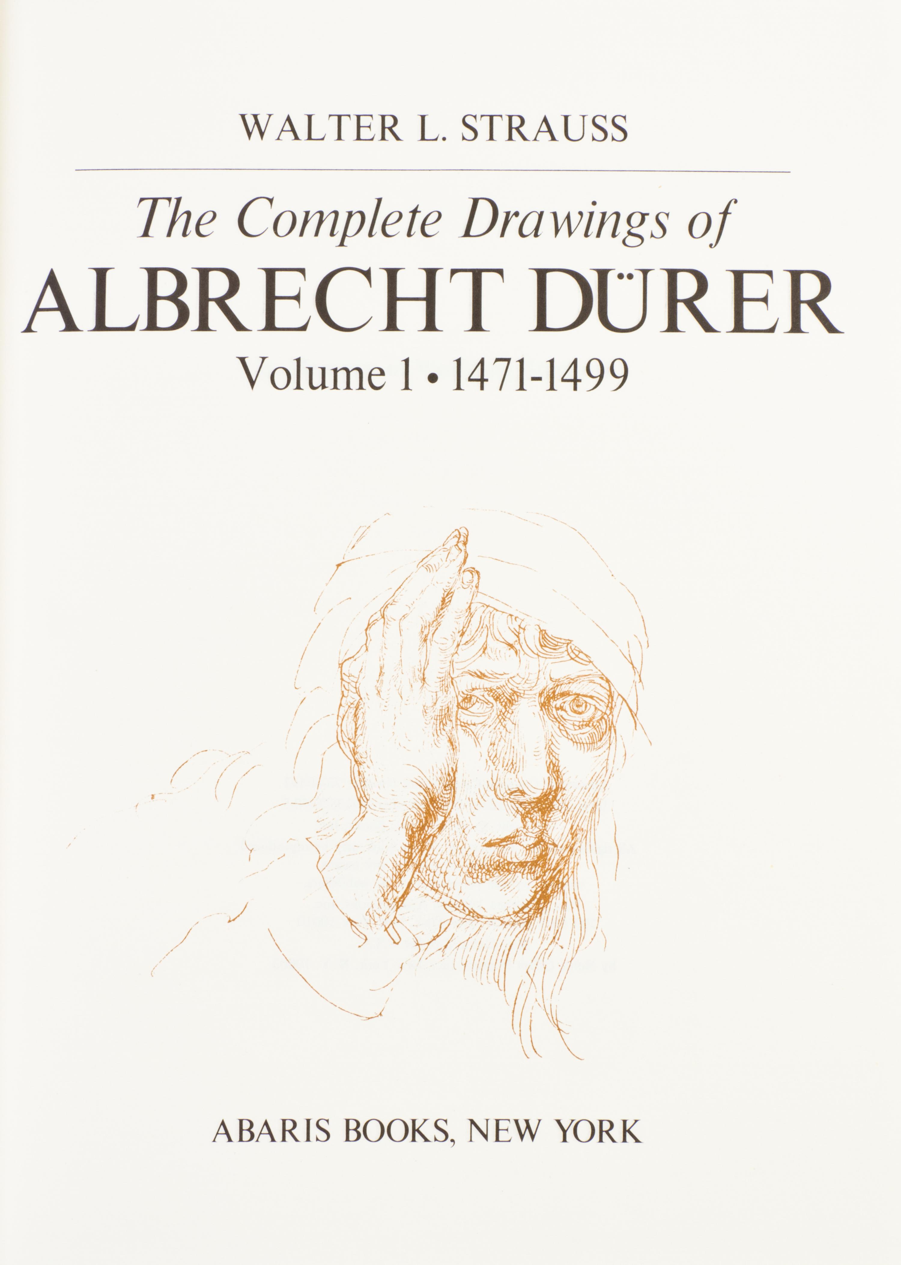(DURER, ALBRECHT) STRAUSS, WALTER L. The Complete Drawings of Albrecht Durer. New York, (1974). 6 vols. First ed.