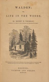 [Literature] Thoreau, Henry D. Walden; or, Life in the Woods