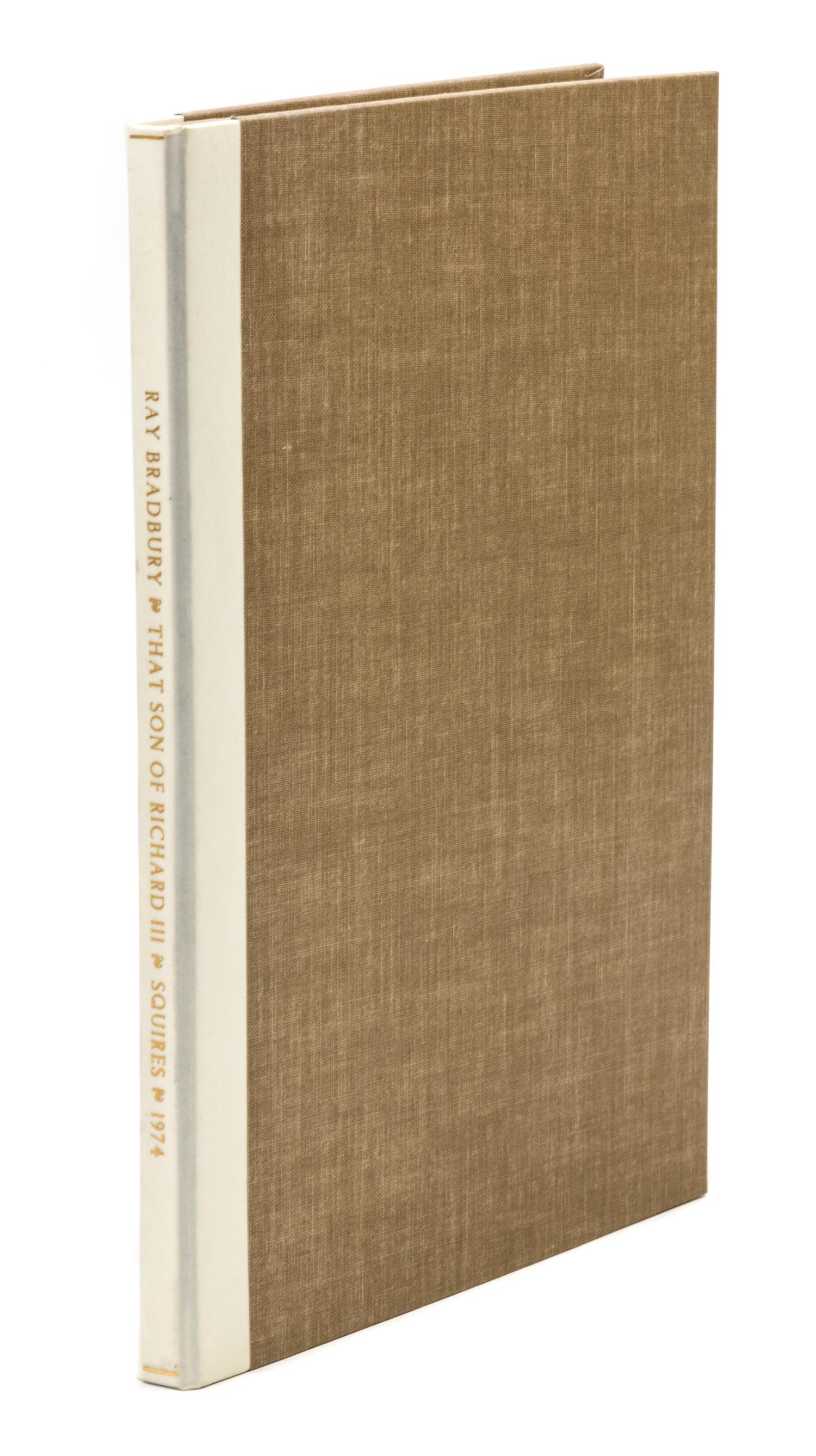 BRADBURY, RAY. That Son of Richard III: A Birth Announcement. Roy A. Squires, 1974. Limited edition, signed.