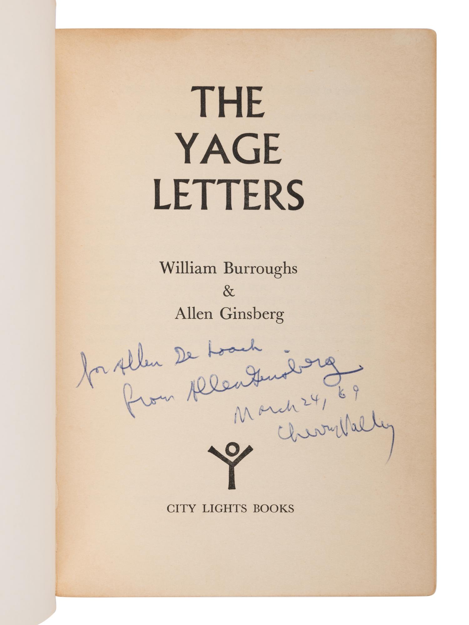 GINSBERG, Allen (1926-1997) and William BURROUGHS (1914-1997). The Yage Letters . San Francisco: City Lights Books, 1963.