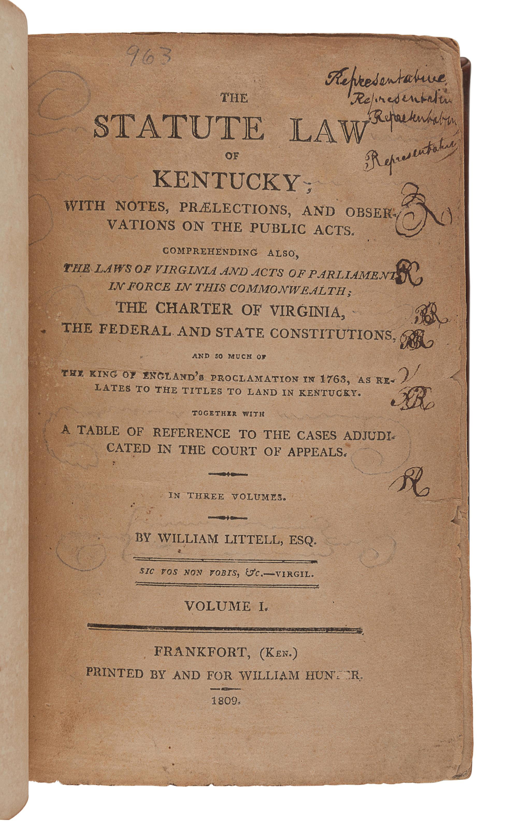 LITTELL, Charles (1768-1824). The Statute Law of Kentucky. Frankfort: William Hunter, 1809, 1810, 1814.