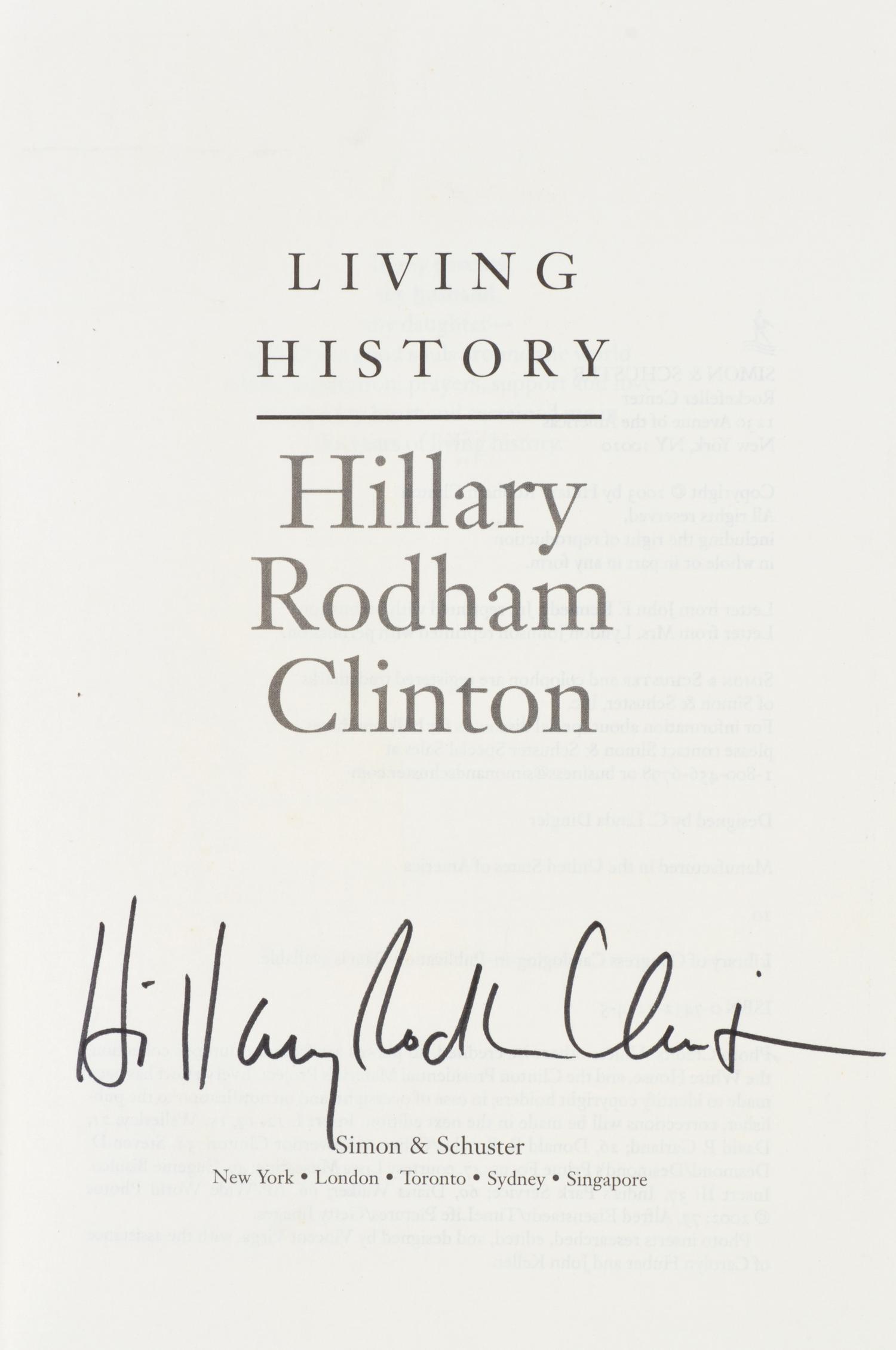 CLINTON, HILLARY RODHAM. Living History. New York, 2003. First edition, signed.