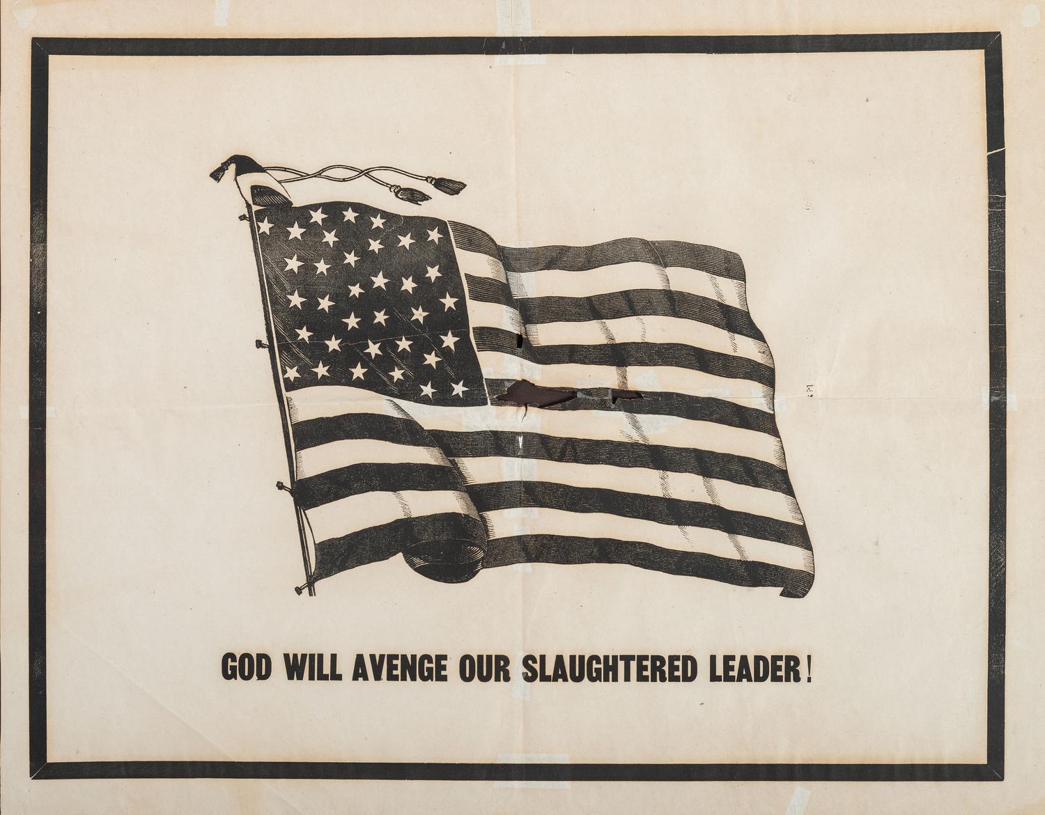 [LINCOLN, Abraham (1809-1865)]. God Will Avenge our Slaughtered Leader! N.p.: N.p., [1865].