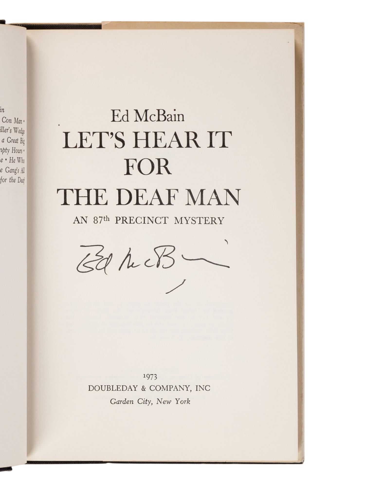 HUNTER, Evan (“Ed McBain”) (1926-2005). A group of 23 works by Hunter from the 87th Precinct Novels series, MOST FIRST EDITIONS, MANY SIGNED, comprising: