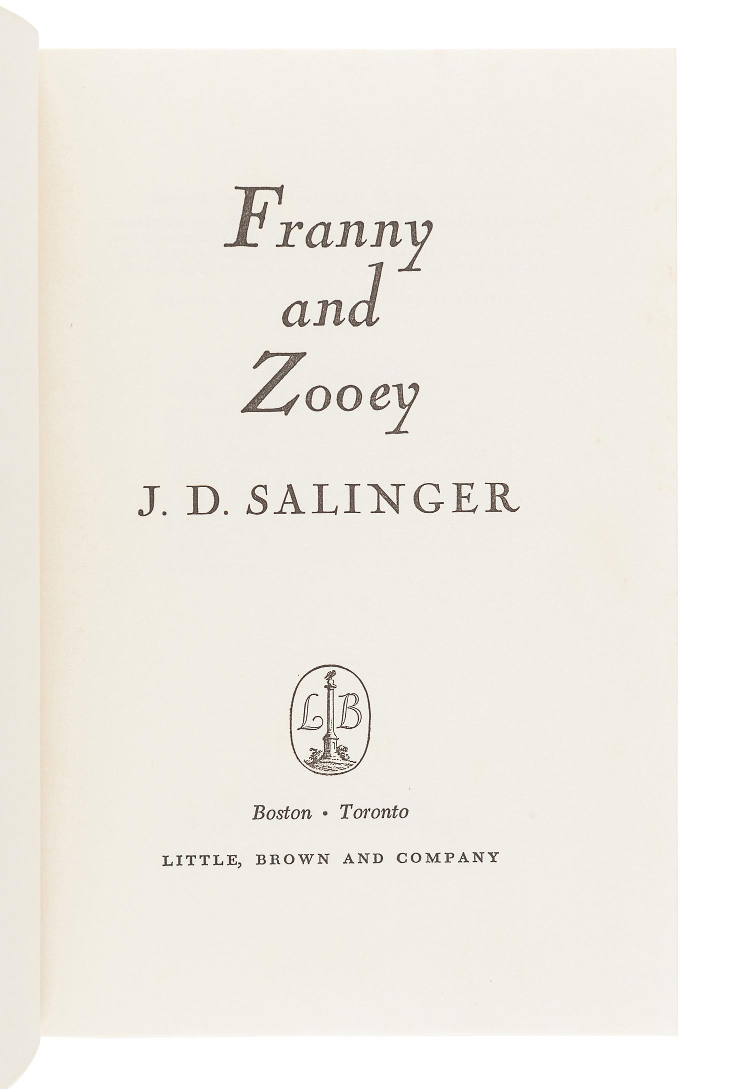 SALINGER, J. D. (1919-2010). Franny and Zooey. Boston: Little, Brown and Company, 1961.