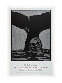 [POSTERS]. 3 silkscreen promotional posters for the Pennyroyal Caxton Bible. North Hatfield, MA and New York City: Pennyroyal Caxton Press, 1999. Each 38 1/4 x 24 1/4 in. LIMITED EDITIONS, each one of 50 copies, each signed by Moser. Comprises posters for The Books of the Prophecy , The Five Books of Moses and The Books of the New Testament .