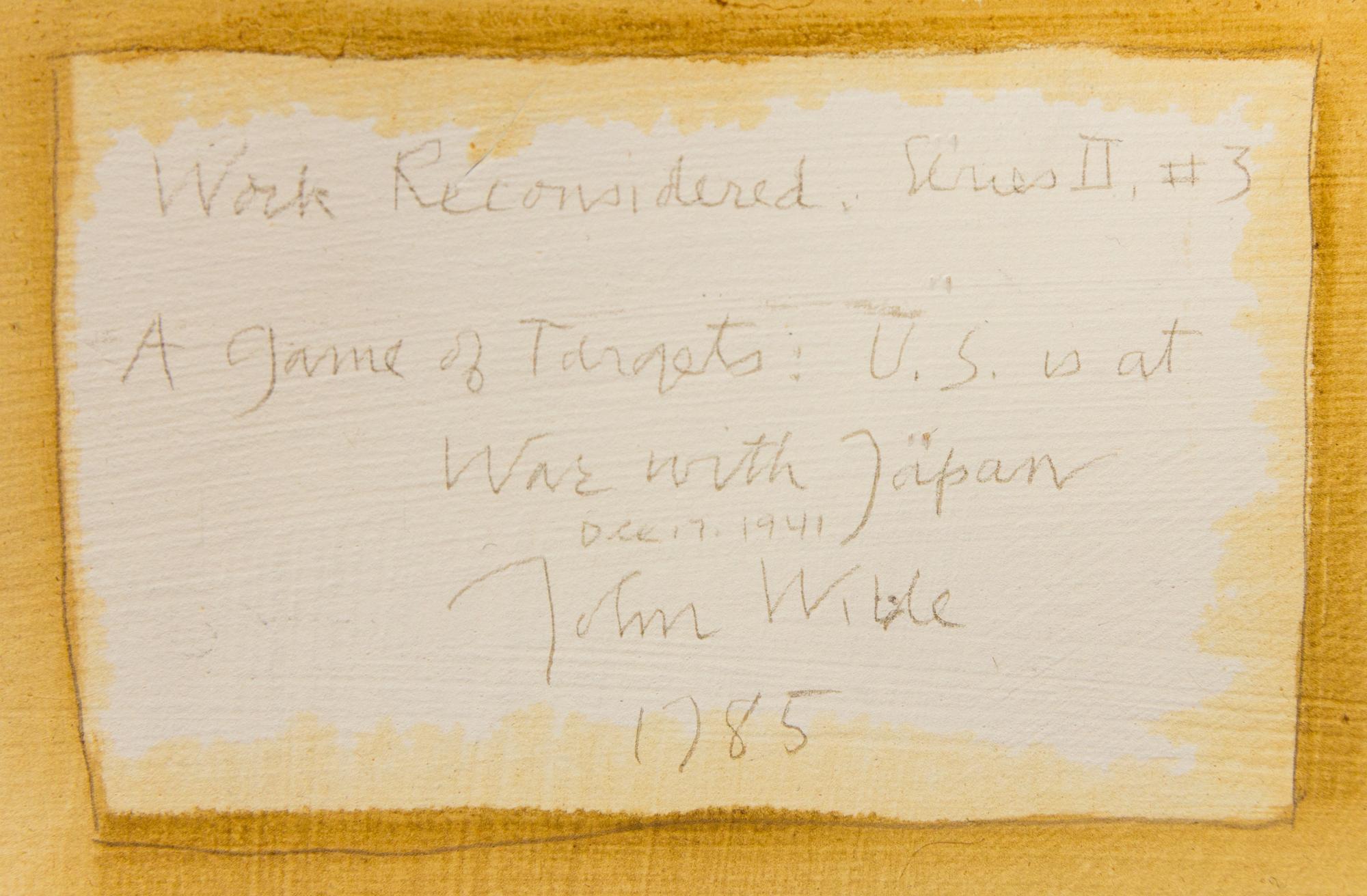 A Game of Targets: U.S. is at War with Japan Dec 7, 1941, #3 from Work Reconsidered Series II,