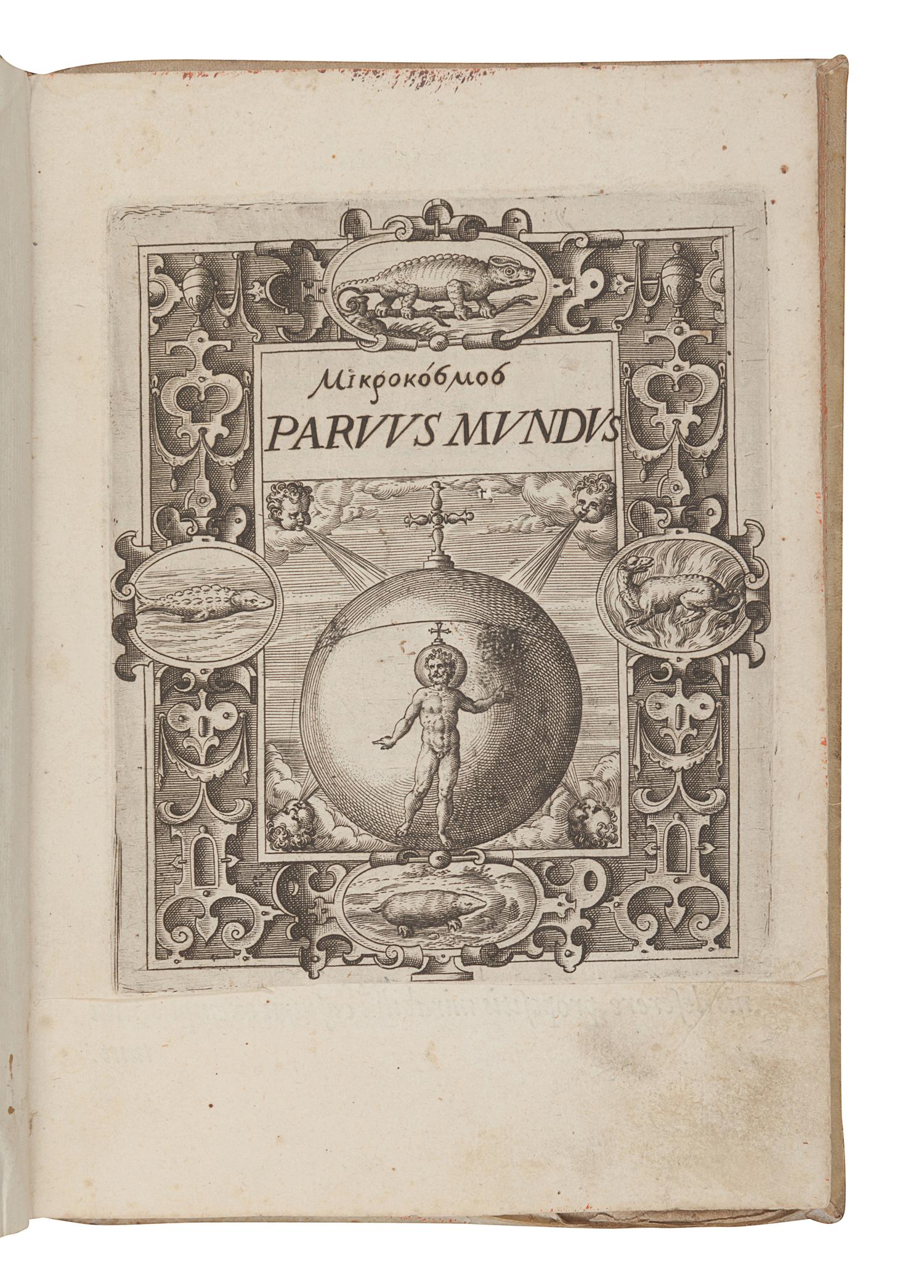 HAECHT GOIDTSENHOVEN, Laurens van (1527-1603). Mikrokosmos. Parvus Mundus . Antwerp: Gerard de Jode, 1584.