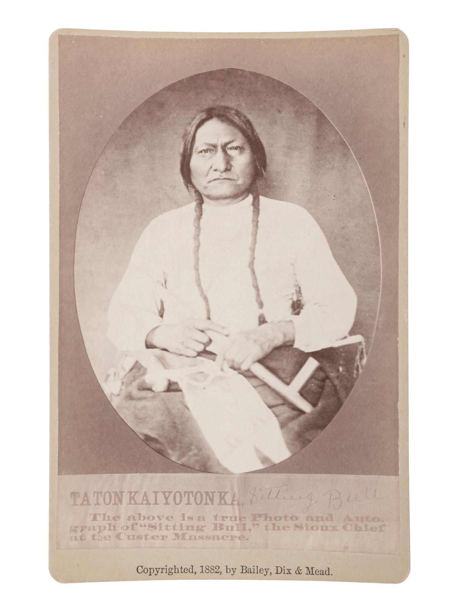 [NATIVE AMERICANS]. Sitting Bull cabinet photograph. Fort Randall, Dakota Territory: Bailey, Dix & Mead, 1882.
