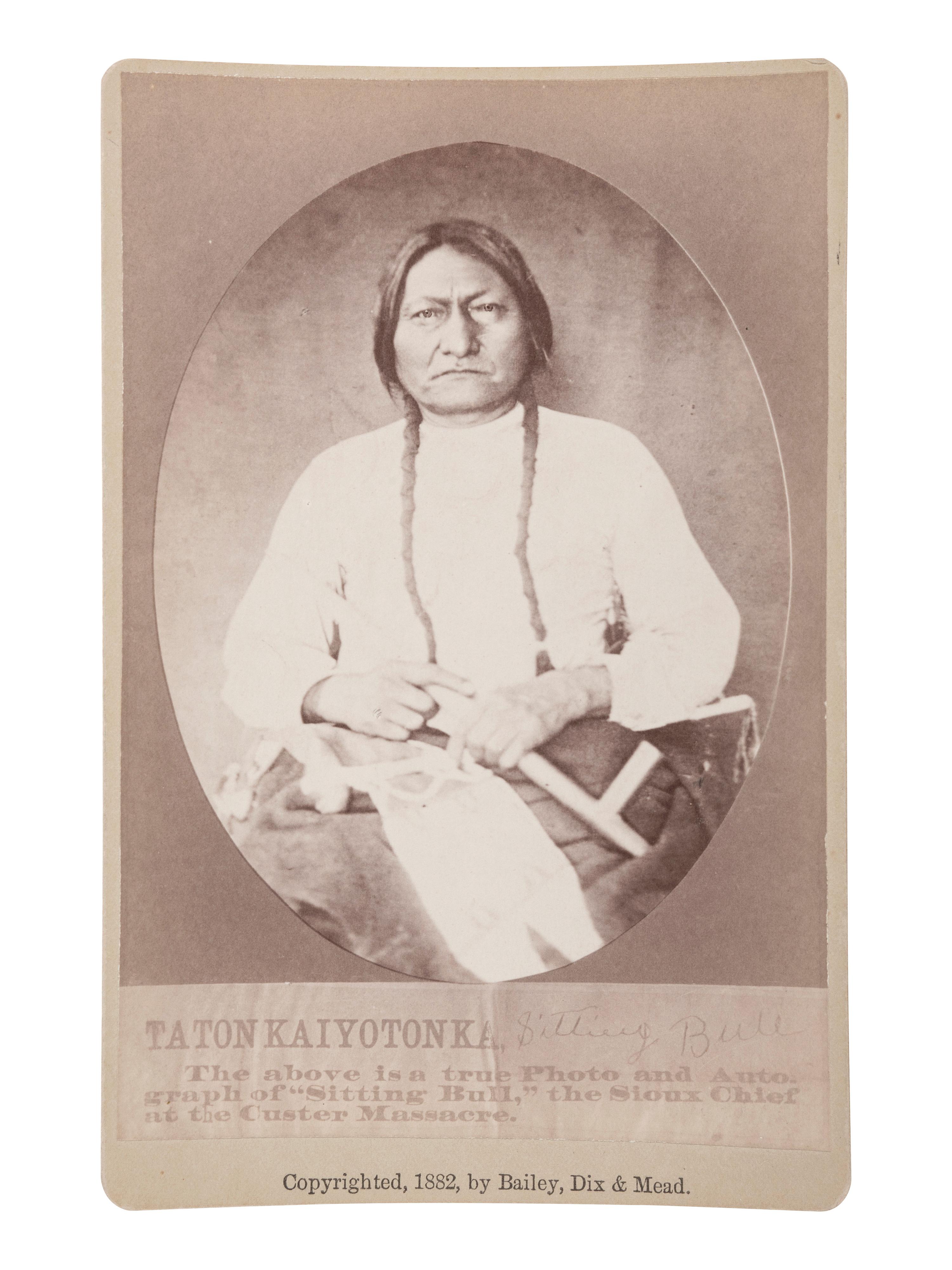 [NATIVE AMERICANS]. Sitting Bull cabinet photograph. Fort Randall, Dakota Territory: Bailey, Dix & Mead, 1882.