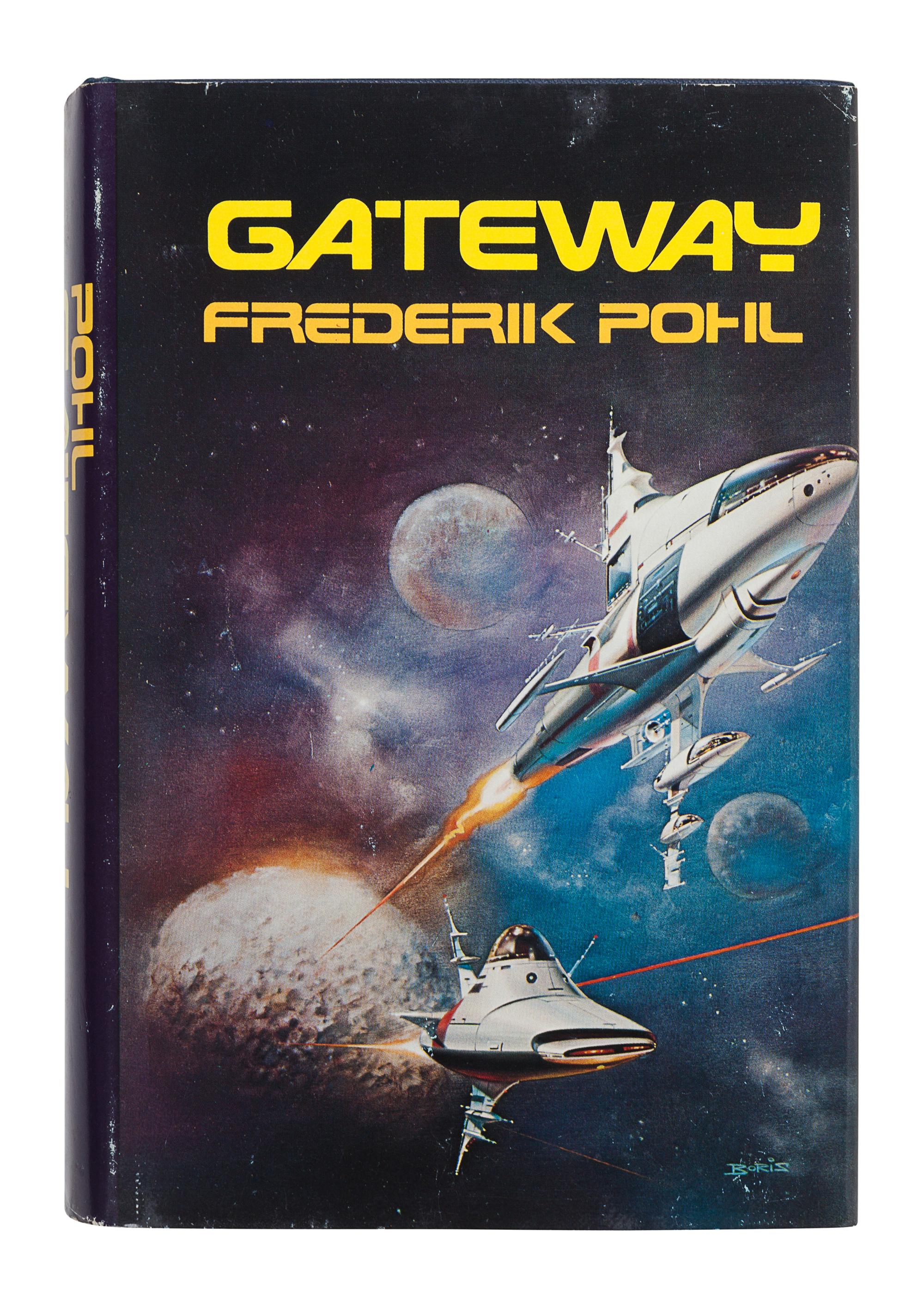 POHL, Frederik (1919-2013). Gateway . New York: St. Martin’s Press, 1977.