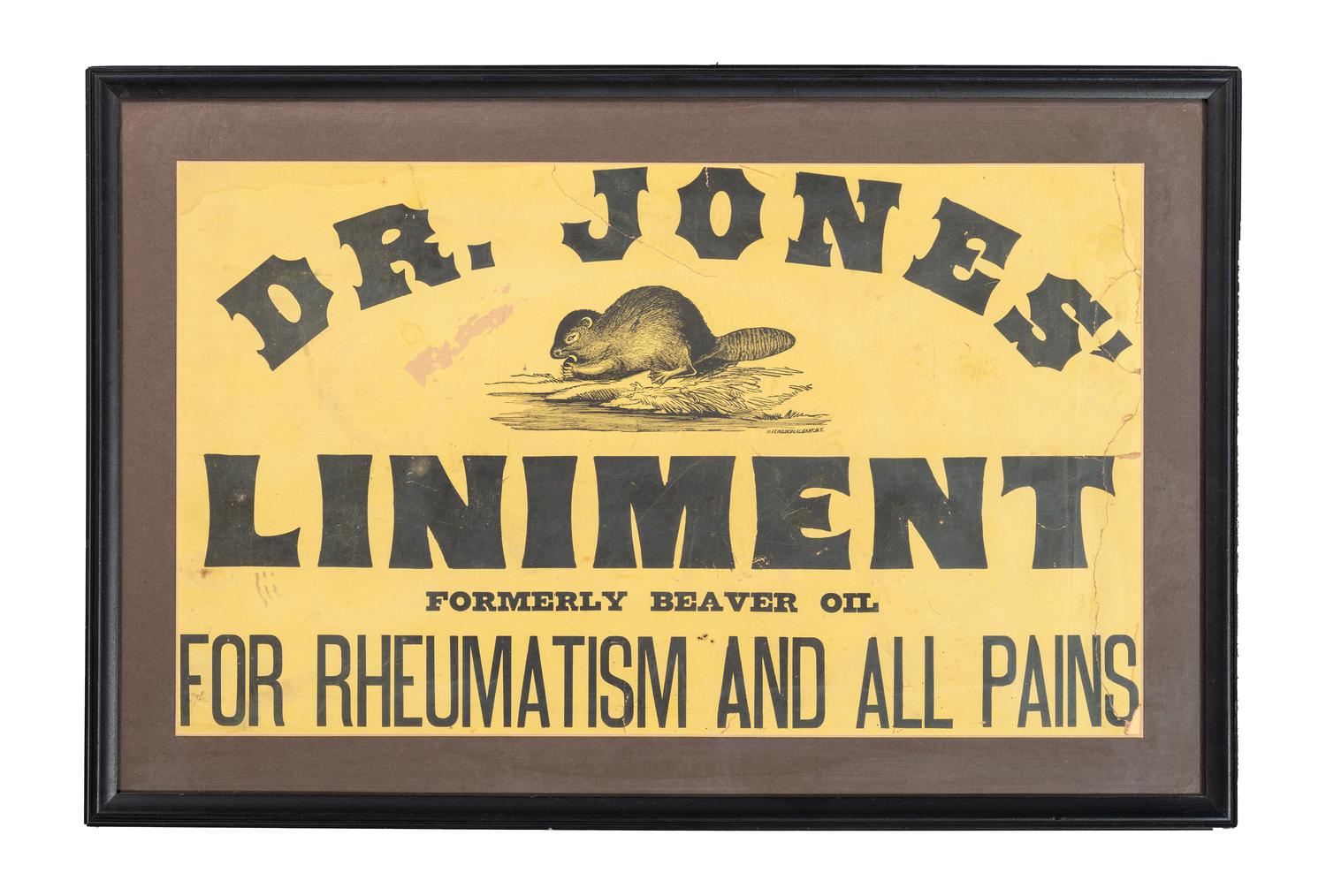 [MEDICINE]. Dr. Jones' Liniment formerly Beaver Oil for Rheumatism and All Pains. [Albany, NY]: [H. Ferguson]., [ca 1910].
