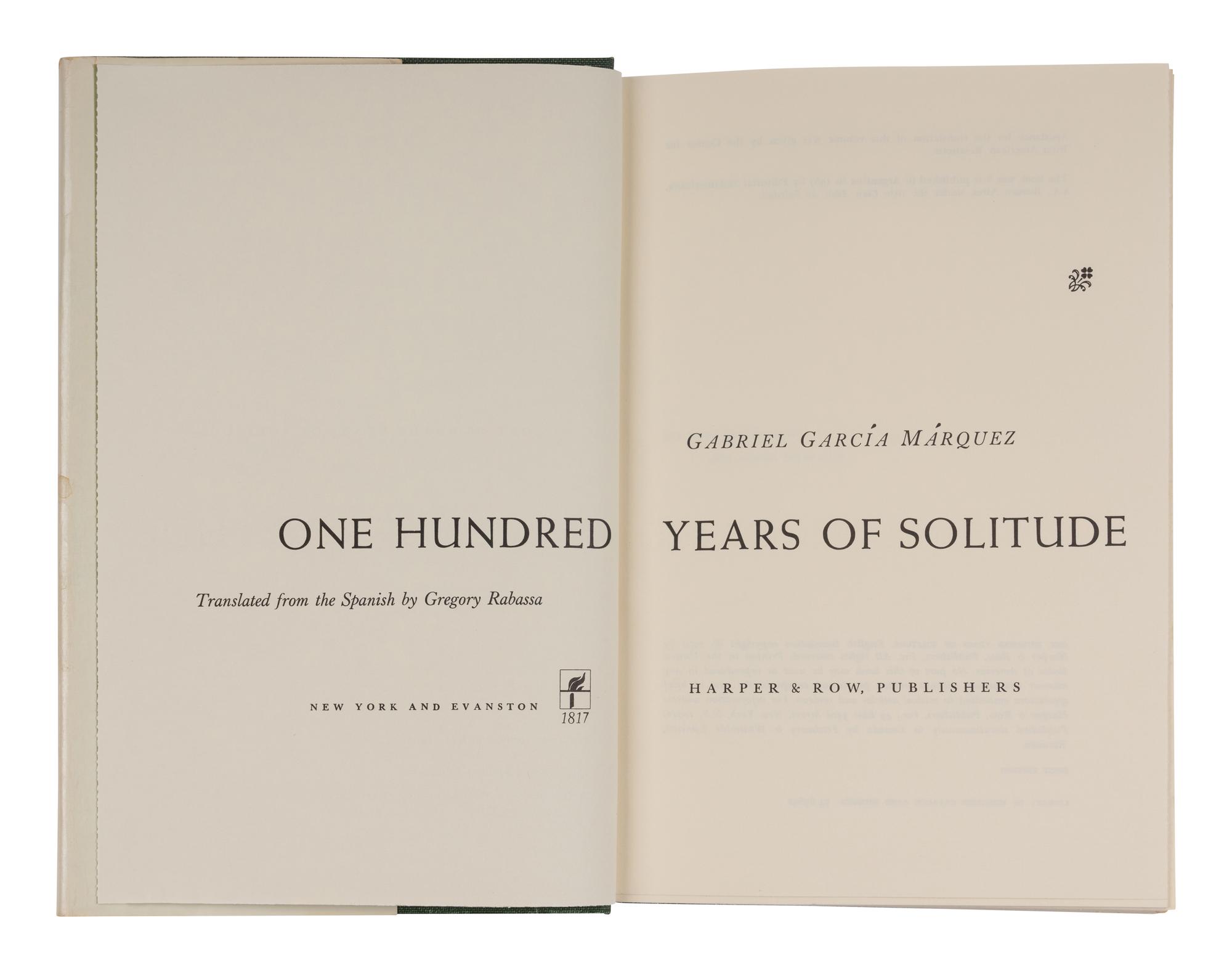 GARCIA MARQUEZ, Gabriel (1927-2014). One Hundred Years of Solitude . Gregory Rabassa, translator. New York and Evanston: Harper & Row, 1970.