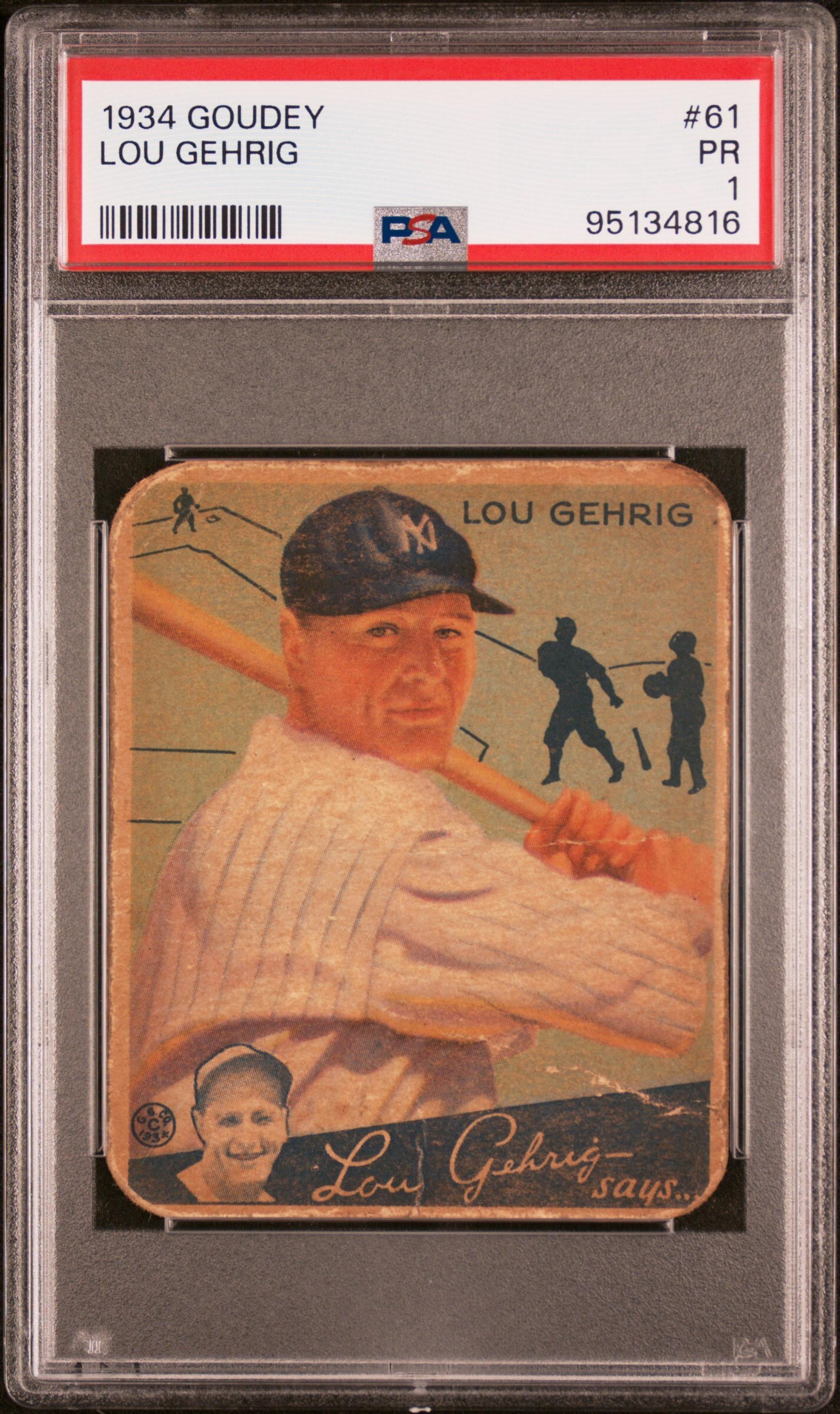 A 1934 Goudey Lou Gehrig Baseball Card No. 61 (PSA 1)