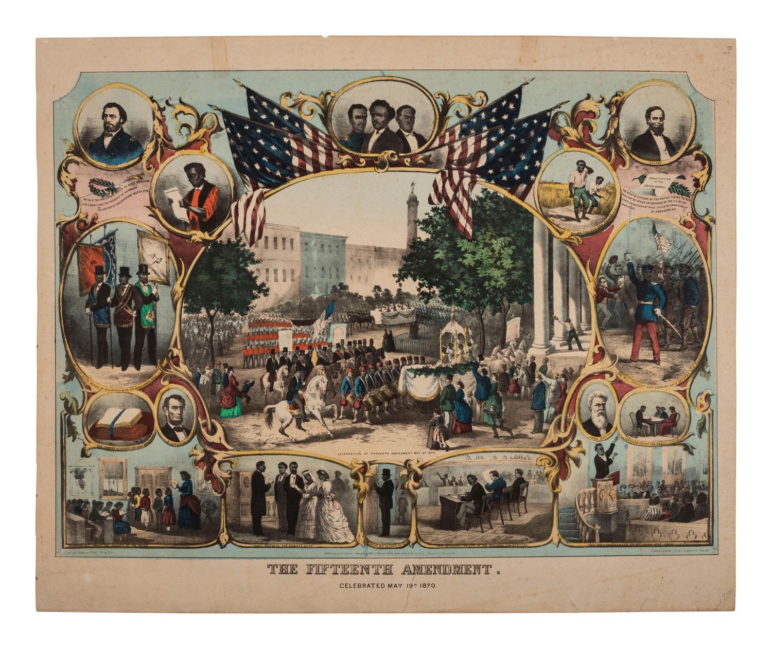 [AFRICAN AMERICANA -RECONSTRUCTION]. BEARD, James C., artist. The Fifteenth Amendment. Celebrated May 19th, 1870 . New York: Thomas Kelly, 1870.