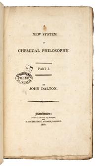 DALTON, John (1766-1844). A New System of Chemical Philosophy . Manchester: S. Russell for R. Bickerstaff, 1808 [part 1]; Russell and Allen for R. Bickerstaff, 1810 [part 2].