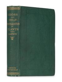 DARWIN, Charles (1809-1882). The Effects of Cross and Self Fertilisation in the Vegetable Kingdom . London: John Murray, 1876.